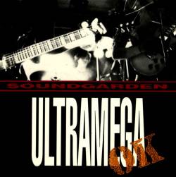 Soundgarden : Ultramega Ok